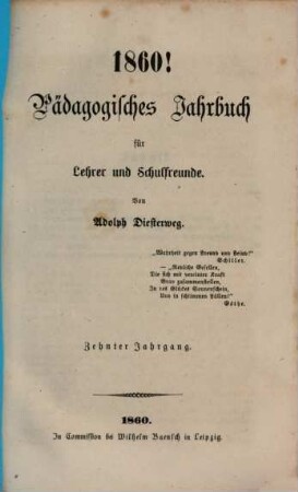 Pädagogisches Jahrbuch für Lehrer und Schulfreunde. 10. 1860