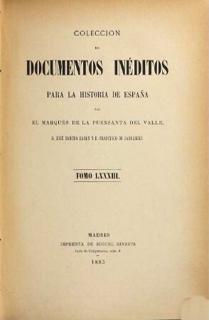 Colección de documentos inéditos para la historia de España, 83
