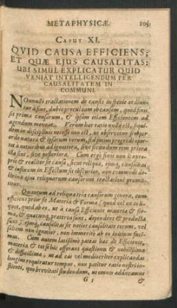 Caput XI. Quid Causa Efficiens; Et Quae Eius Causalitas: Ubi Simul Explicatur Quid Veniat Intelligendum Per Causalitatem In Communi.