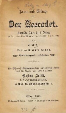 Arien und Gesänge aus: Der Seecadet : Komische Oper in 3 Acten (mit freier Benützung eines älteren Sujets)