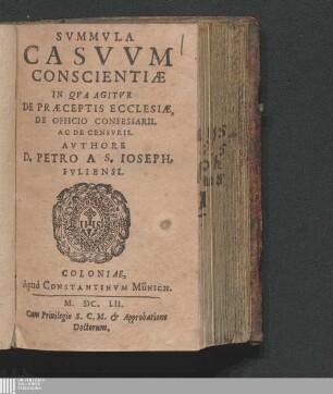 [2]: In Qva Agitvr De Præceptis Ecclesiæ, De Officio Confessarii, Ac De Censvris