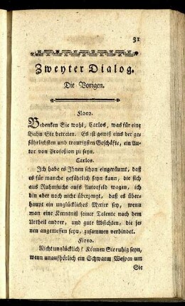 Zweyter Dialog. Die Vorigen.