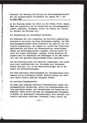 Protokoll der Beratung der Leitung der Forschungsgemeinschaft mit den internationalen Teilnehmern der Tagung vom 7. und 8. Juni 1967