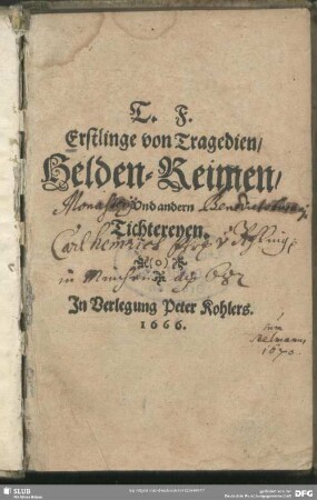 Erstlinge von Tragedien, Helden-Reimen und andern Tichtereyen