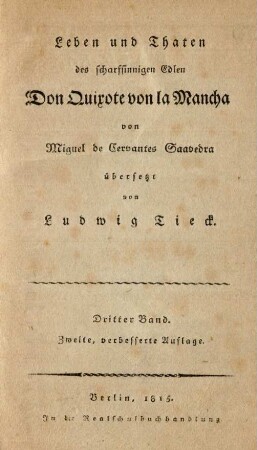 Bd. 3: Leben und Thaten des scharfsinnigen Edlen Don Quixote von la Mancha
