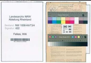 Entnazifizierung Willi Feikes , geb. 05.08.1898 (Spediteur)