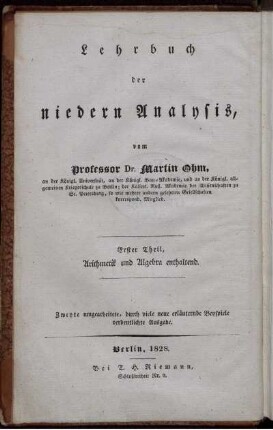 Theil 1: Versuch eines vollkommen consequenten Systems der Mathematik. Erster Theil