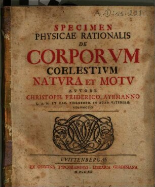 Specimen physicae rationalis de corporum coelestium natura et motu