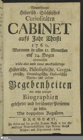 1760: Neu-eröffnete historische Correspondenz von alten und neuen Curiosis Saxonicis