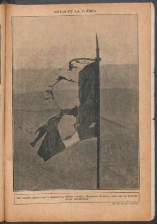 Notas de la guerra: Una bandera italiana que ha flameado [...] - [Fotografía]