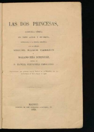 Las dos princesas : zarzuela cómica en tres actos y en prosa