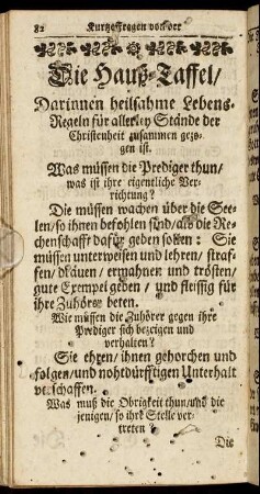 Die Hauß-Taffel/ Darinnen heilsahme Lebens-Regeln für allerley Stände der Christenheit zusammen gezogen ist.