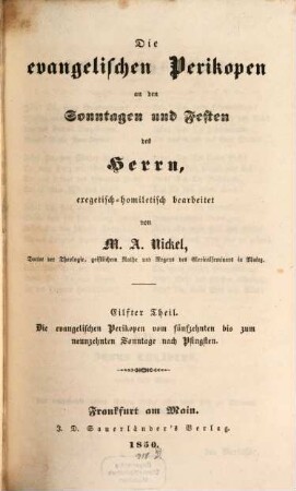Die evangelischen Perikopen an den Sonntagen und Festen des Herrn : exegetisch-homiletisch bearbeitet, 11
