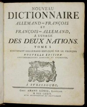 1: Nouveau Dictionnaire Allemand - François Et François - Allemand. Tome I