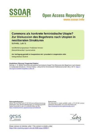 Commons als konkrete feministische Utopie? Zur Diskussion des Begehrens nach Utopien in neoliberalen Strukturen