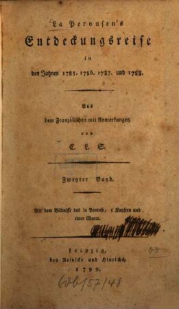 La Perousen's Entdeckungsreise in den Jahren 1785. 1786. 1787. und 1788., Zweyter Band
