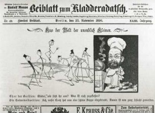 Kladderadatsch XLIII (1890) 49 vom 23. November 1890. Zweites Beiblatt. Titelseite. Ausschnitt: Kopf und Karikatur "Aus der Welt der unendlich Kleinen" (Robert Koch und Bacillen). Druck