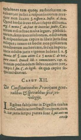Caput XII. De Constitutionibus Principum generalibus & specialibus sive privilegiis.