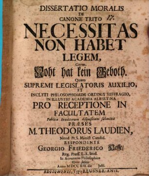 Diss. mor. de canone trito: Necessitas non habet legem