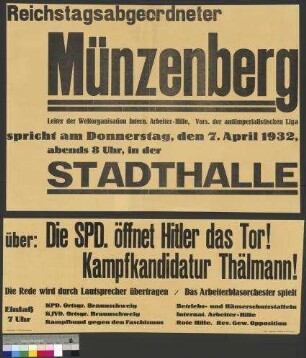 Plakat der KPD zu einer Wahlkundgebung am 7. April 1932 in Braunschweig zur Unterstützung des Kandidaten Ernst Thälmann bei der Reichspräsidentenwahl am 10. April 1932 (zweiter Wahlgang)