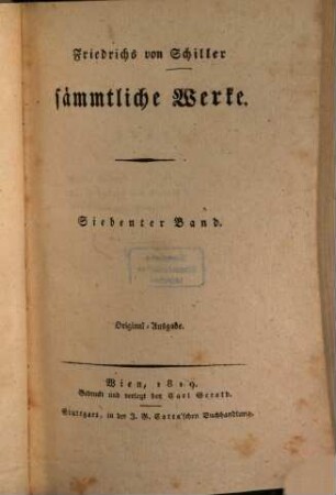Friedrichs von Schiller sämmtliche Werke, 7. Band