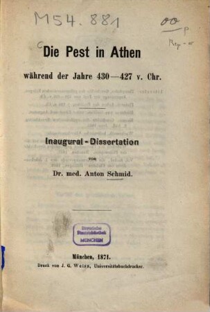 Die Pest in Athen während der Jahre 430 - 427 v. Chr. : Inaugural-Dissertation