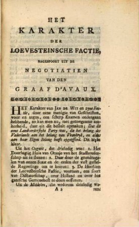 Het Karakter Der Loevesteinsche Factie : Nagespoort Uit De Negotiatien Van Den Graaf D'Avaux; om te dienen tot ophelderinge der Vaderlandsche Historie Voor Den Jaaren 1679 - 1688