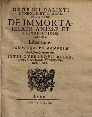 De immortalitate animae et resurrectione carnis : liber unus