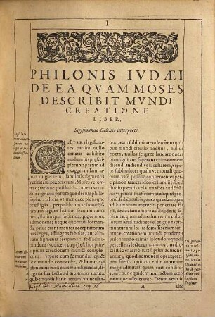 Opera Philonis Iudaei exegetica in libros Mosis, de mundi opificio, Historicos & legales : quae partim ab Adriano Turnebo, professore & typographo regio, e christianissimi regis bibliotheca, partim a Davide Hoeschelio ex Augustana, edita & illustrata sunt