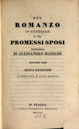 Del romanzo in generale e dei promessi sposi, romanzo di Alessandro Manzoni, discorsi due