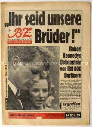 Berliner Tageszeitung "B.Z." zum Besuch von US-Senator Robert Kennedy