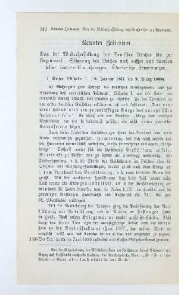 Neunter Zeitraum. Von der Wiederherstellung des Deutschen Reiches bis zur Gegenwart. Sicherung des Reiches nach außen und Ausbau seiner inneren Einrichtungen. Überseeische Erwerbungen
