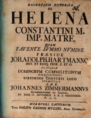 Dissertatio historica de Helena, Constantini M. Imp. matre
