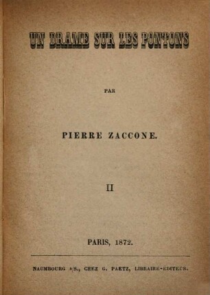 Un drame sur les pontons : Par Pierre Zaccone, 2