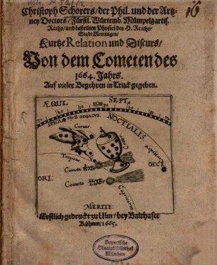 Kurtze Relation und Discurs von dem Cometen des 1664. Jahrs