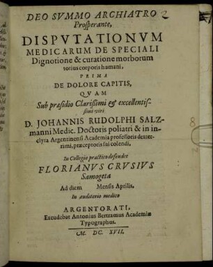 Disputationum Medicarum De Speciali Dignotione & curatione morborum totius corporis humani, Prima De Dolore Capitis