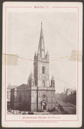 Ansichtskarte „Jerusalemer Kirche (Knoblauch)“, Jerusalemer Straße