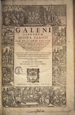 Galeni Opera, 3.. Librorum classis 5., 6. & 7.