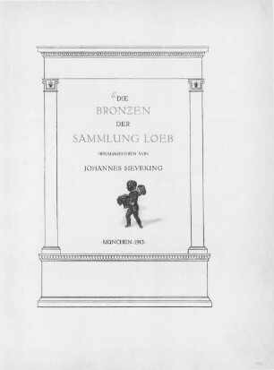 Die Bronzen der Sammlung Loeb