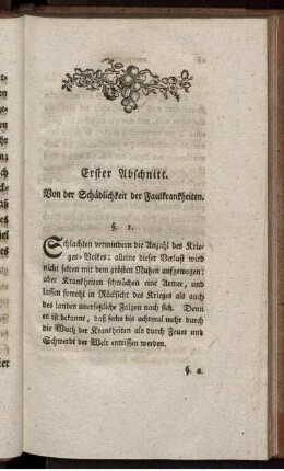 Erster Abschnitt. Von der Schädlichkeit der Faulkrankheiten.