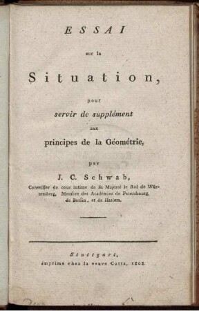 Essai sur la Situation, pour servir de supplément aux principes de la Géométrie