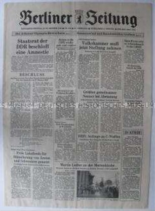 Tagesblatt "Berliner Zeitung" u.a. zur Verkündung einer Amnestie in der DDR u.a. für Grenzverletzungen