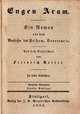 Eugen Aram : ein Roman ; in sechs Bändchen, 6