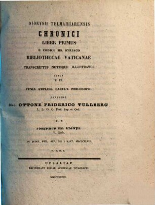 Dionysii Telmahharensis Chronici Liber ... : e codice Mss. Syriaco Bibliothecae Vaticanae transcriptus notisque illustratus. 2