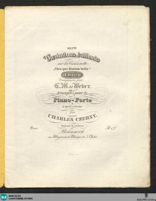 Sept Variations brillantes sur la Canzonette "Vien qua Dorina bella" de Bianchi : op. 7