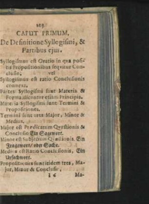 Caput Primum. De Definitione Syllogismi, & Partibus eius.