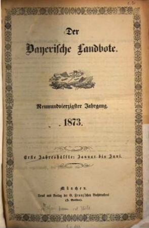 Der Bayerische Landbote. 1873 = Jg. 49