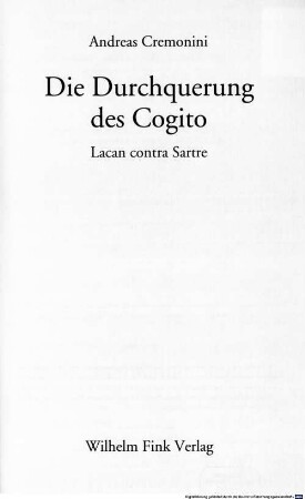 Die Durchquerung des Cogito : Lacan contra Sartre