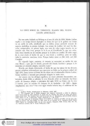 X. La cruz sobre el trimonte, blasón del nuevo grupo apostólico