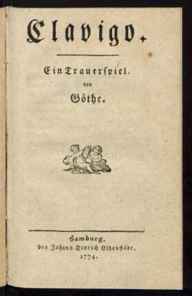 Clavigo : Ein Trauerspiel